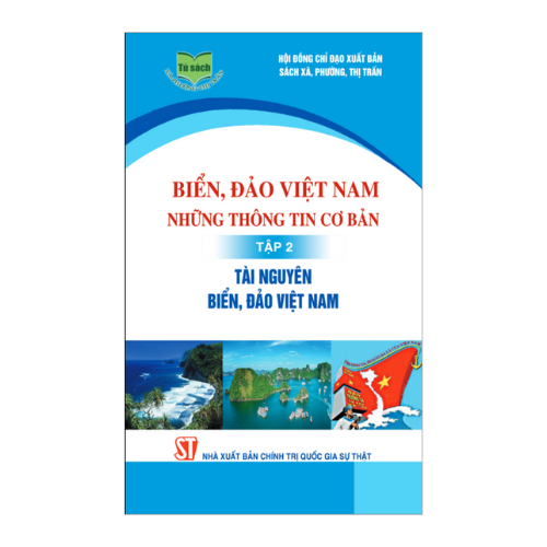 Biển, Đảo Việt Nam Những Thông Tin Cơ Bản Tập 2